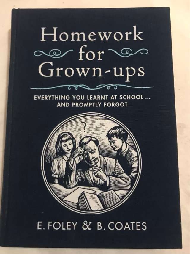 Homework for Grown-Ups - Elizabeth Foley,Beth Coates