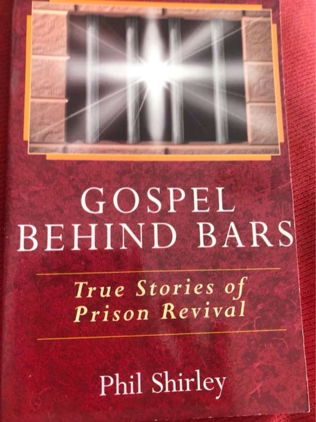 Gospel Behind Bars - Phil Shirley