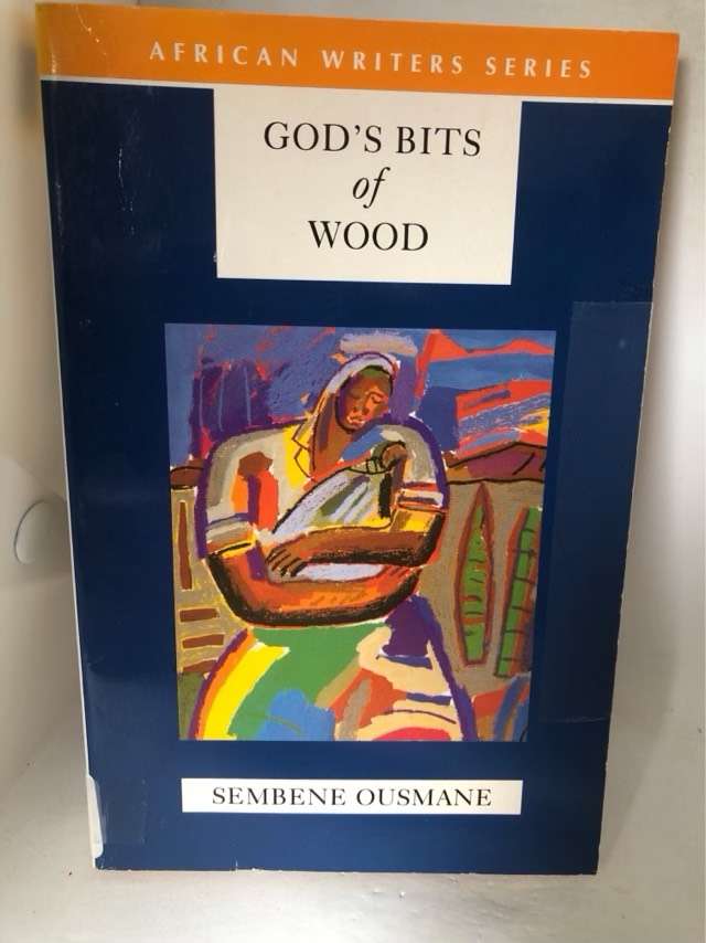 God's Bits of Wood - Ousmane Sembne