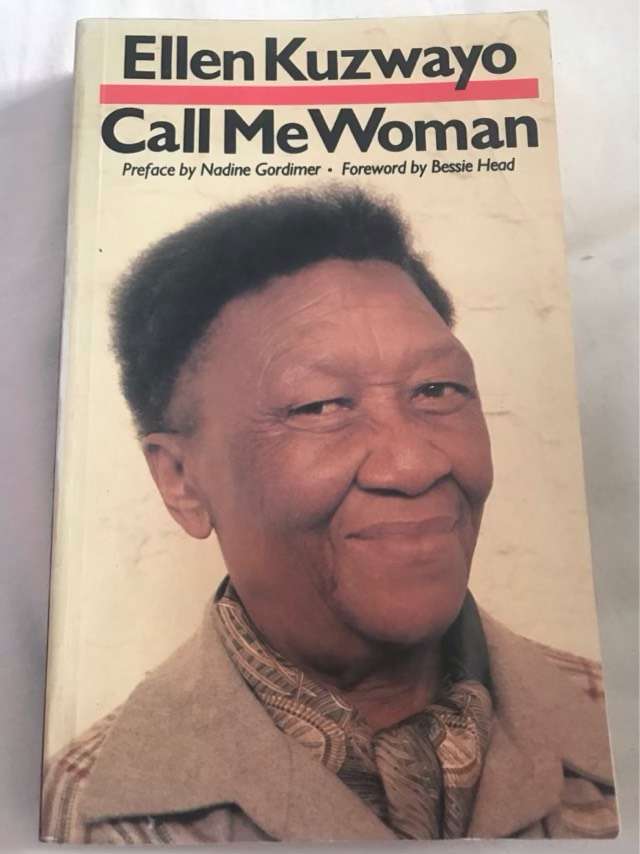 Call Me Woman - Ellen Kuzwayo