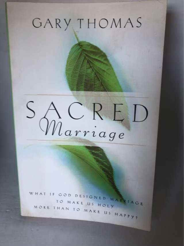Sacred Marriage - Gary Thomas