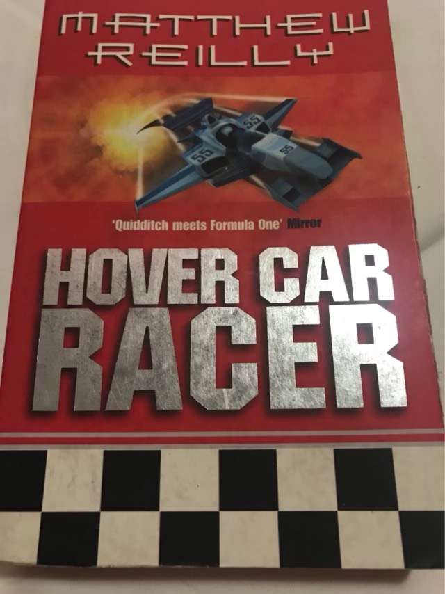 Hover Car Racer - Matthew Reilly