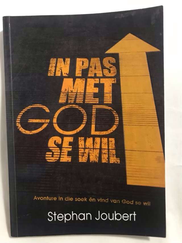 In pas met God se wil - Stephan Joubert