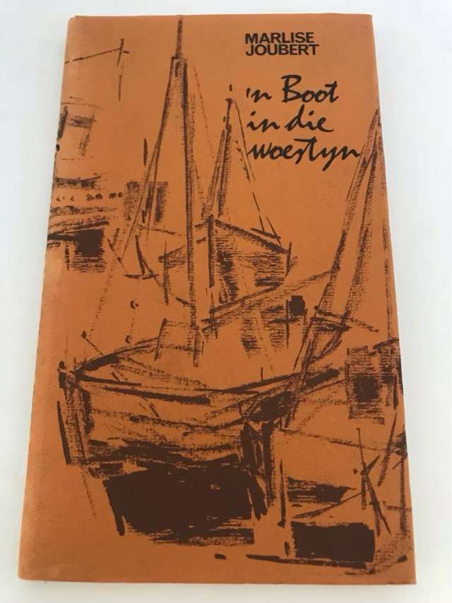 n Boot in die Woestyn *Signed* - Marlise Joubert