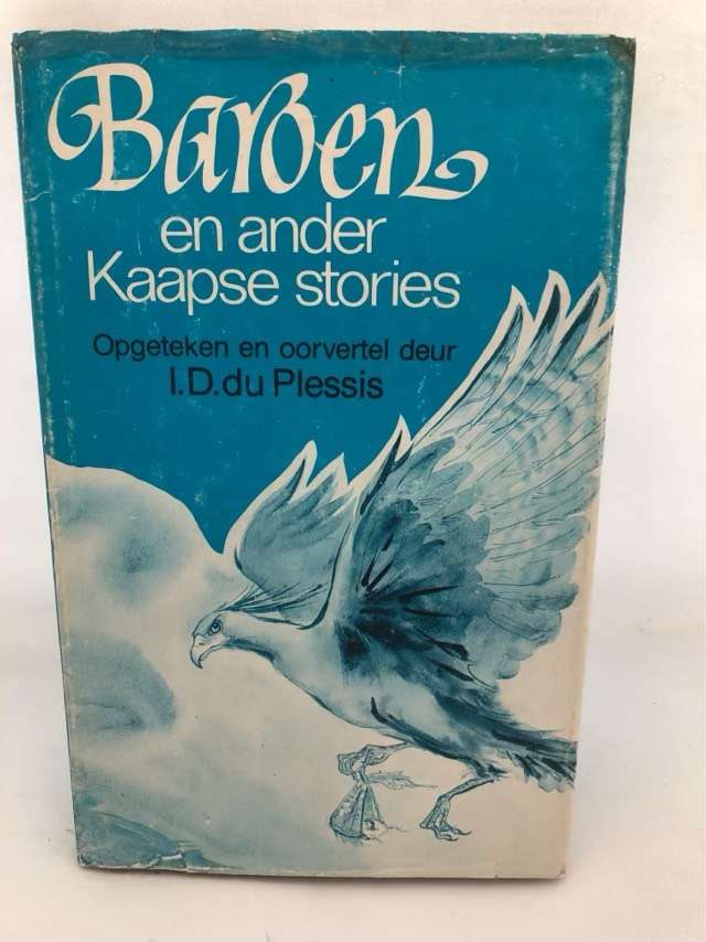Baroen en ander Kaapse Stories - I.D.di Plessis