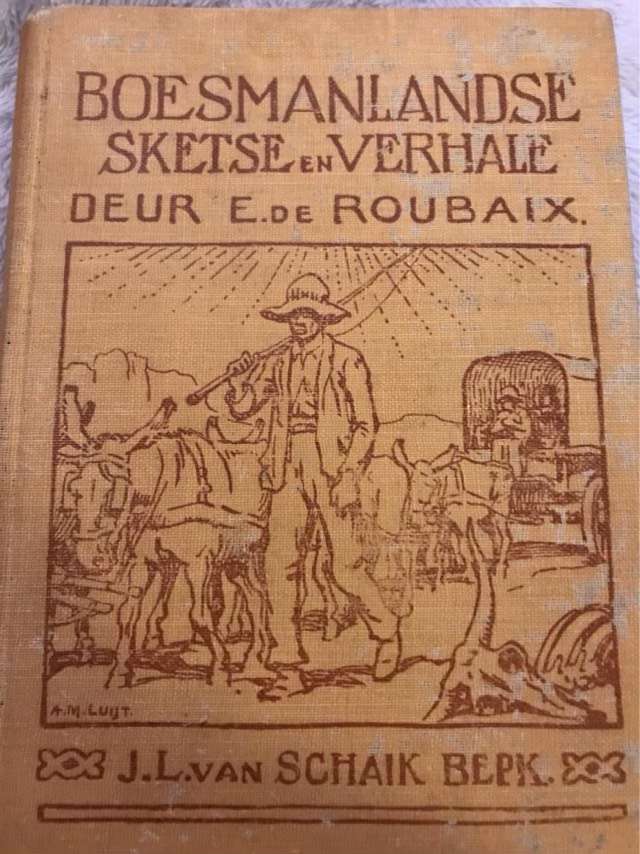 Boesmanlandse Sketse en Verhale - E. de Roubaix