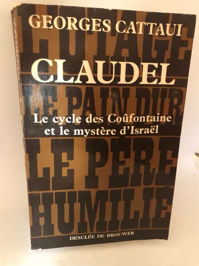 Claudel - Georges Cattaui