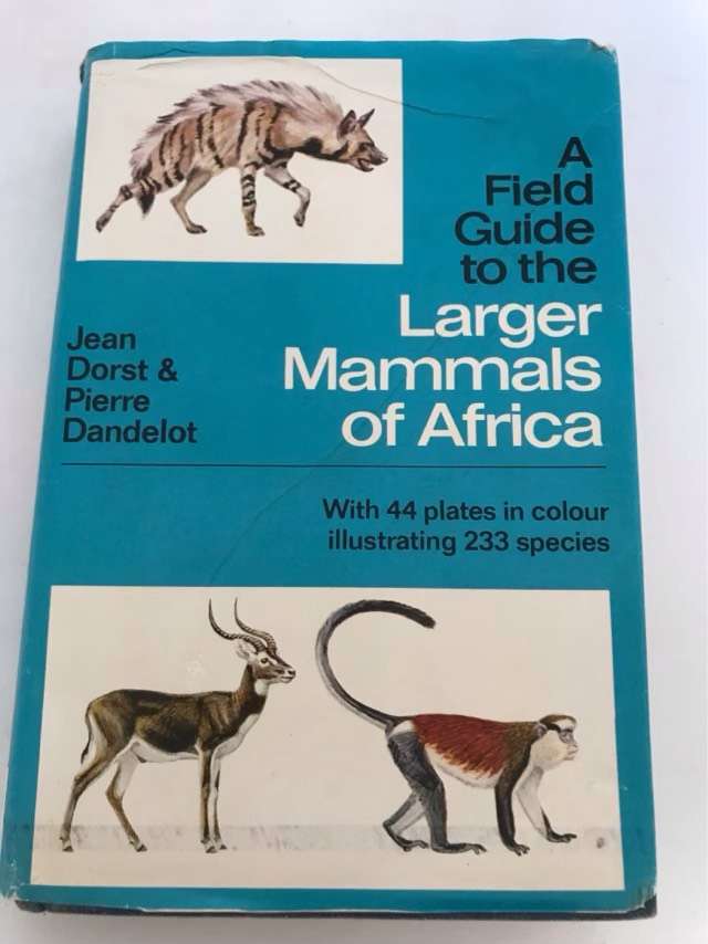 Larger Animals of Africa, A Field Guide - Jean Dorst&Pierre Dandelot