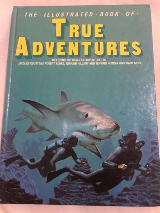 The Illustrated Book of True Adventures - Treasure Press