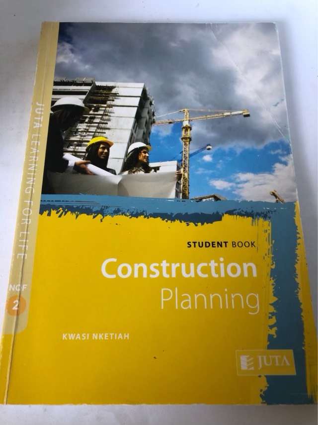 Construction Planning, Student book. FET NQF Level 2 - Kwasi Nketiah