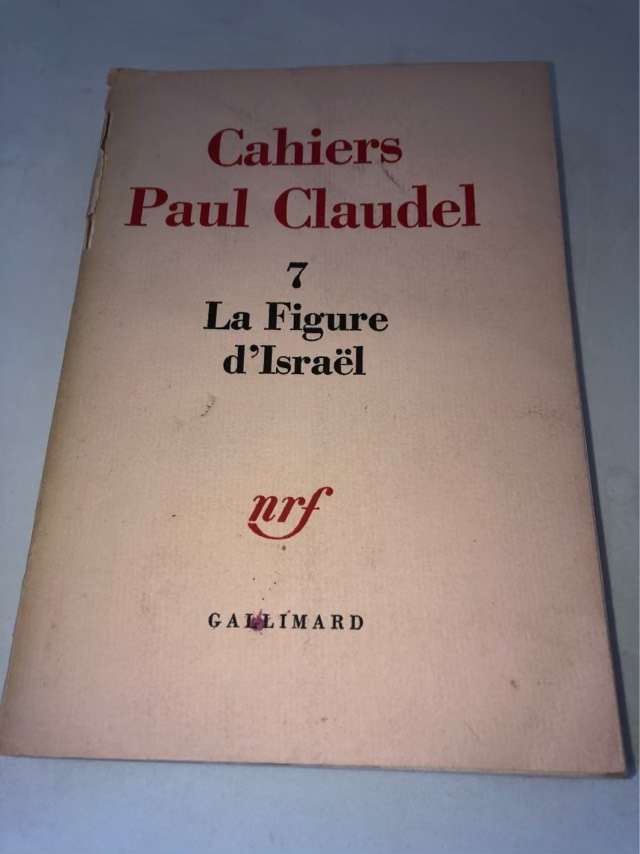 La Figure d'Israel - Cahiers Paul Claudel
