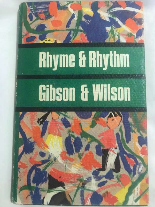Rhyme & Rhythm - Gibson and Wilson