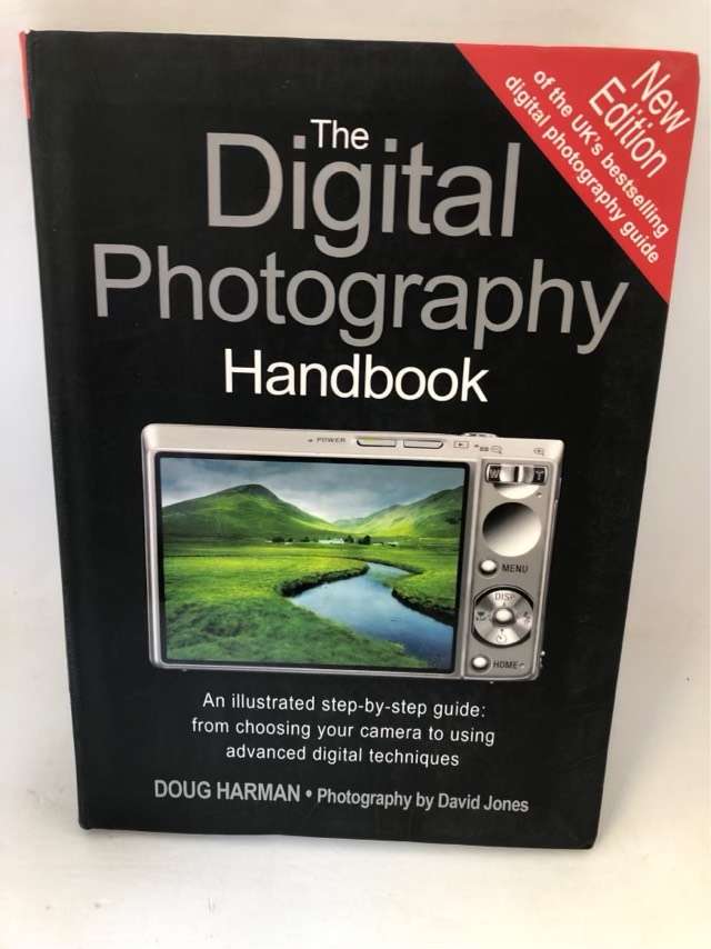 The Digital Photography Handbook - Doug Harman