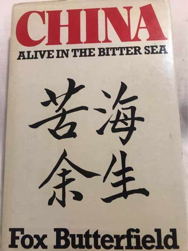 China, Alive In The Bitter Sea - Fox Butterfield