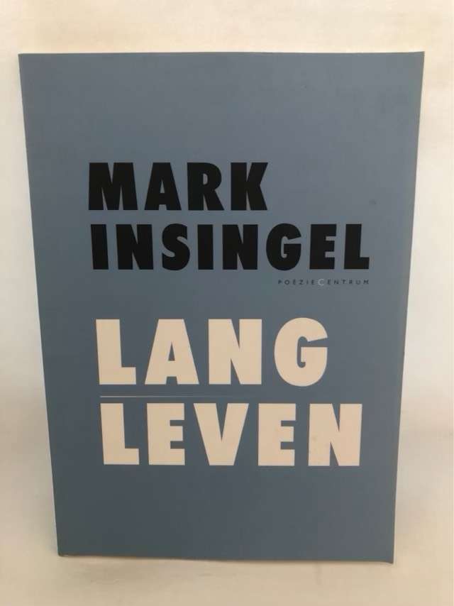 Lang leven - Mark Insingel