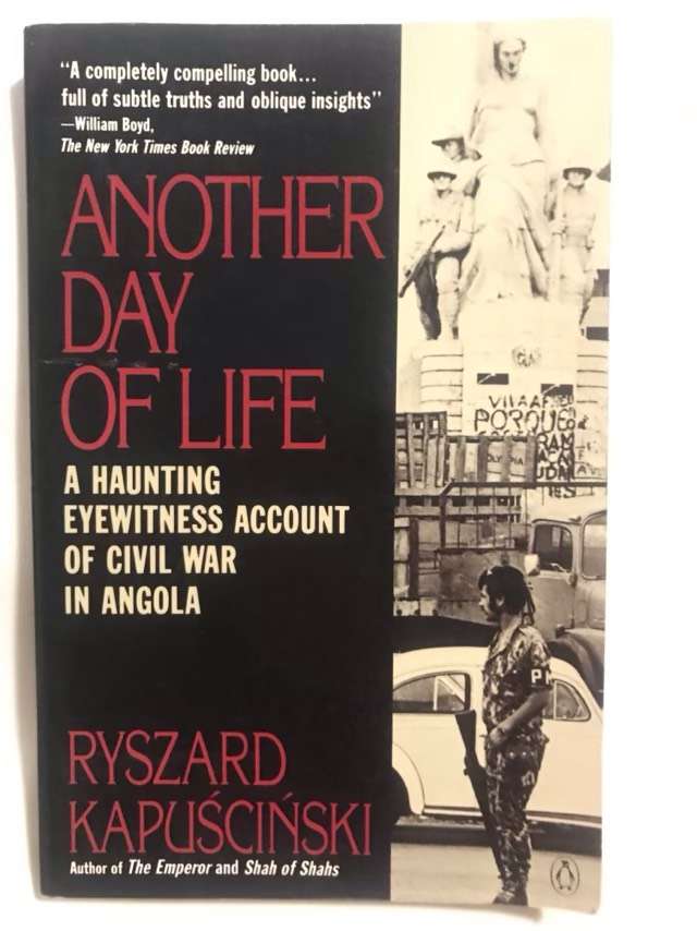 Another Day of Life - Ryszard Kapuciski