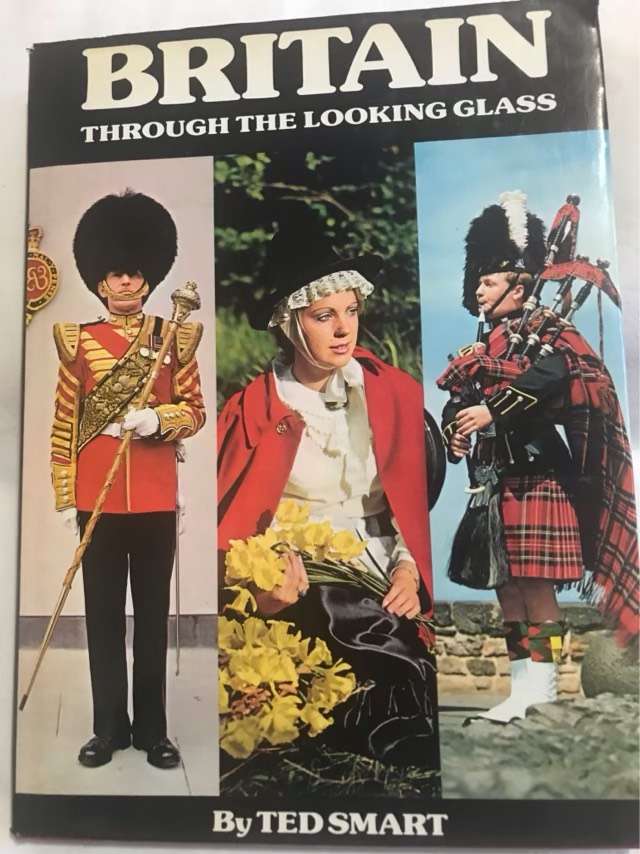 Britain Through the Looking Glass - Ted Smart