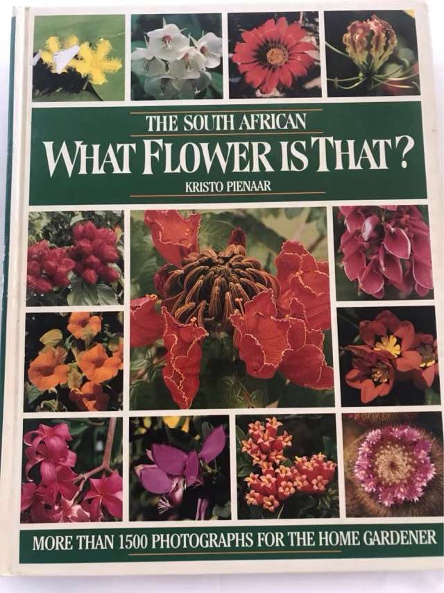 The South African what Flower is That? - Kristo Pienaar