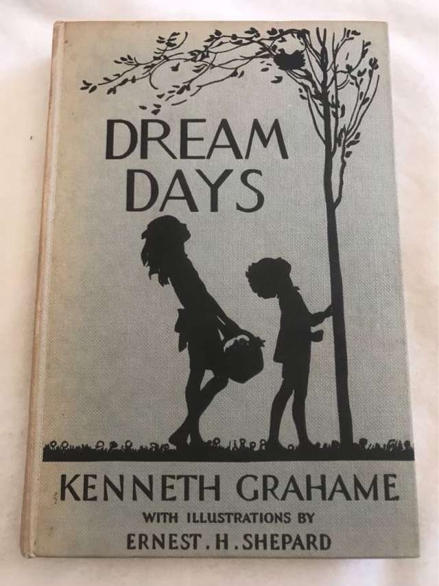 Dream Days - Kenneth Grahame