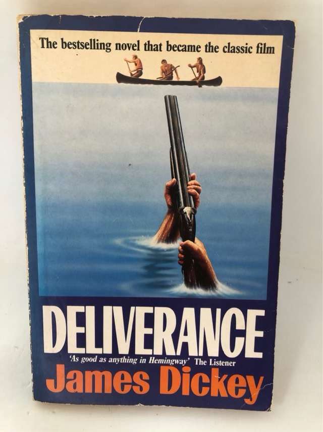 Deliverance, A Screenplay - James Dickey
