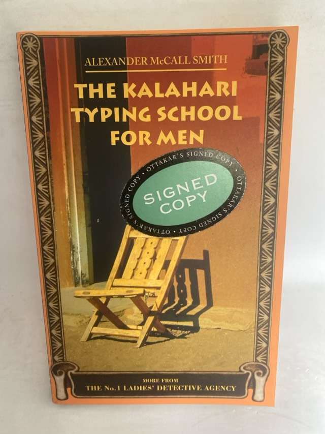 The Kalahari Typing School for Men - Alexander McCall Smith