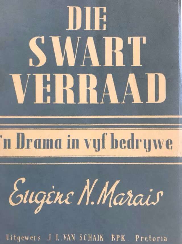 Die Swart Verraad - Eugene N.Marais