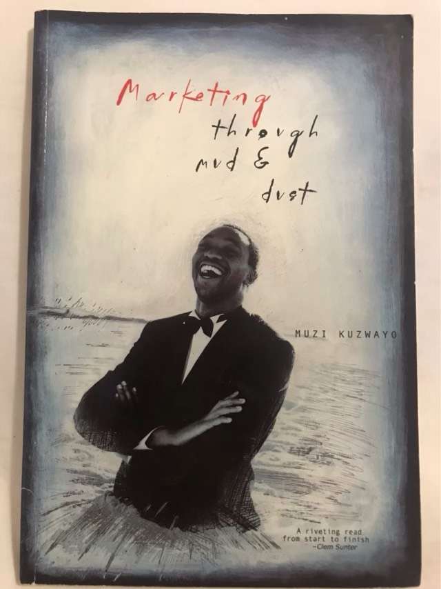 Marketing through Mud & Dust - Muzi Kuzwayo