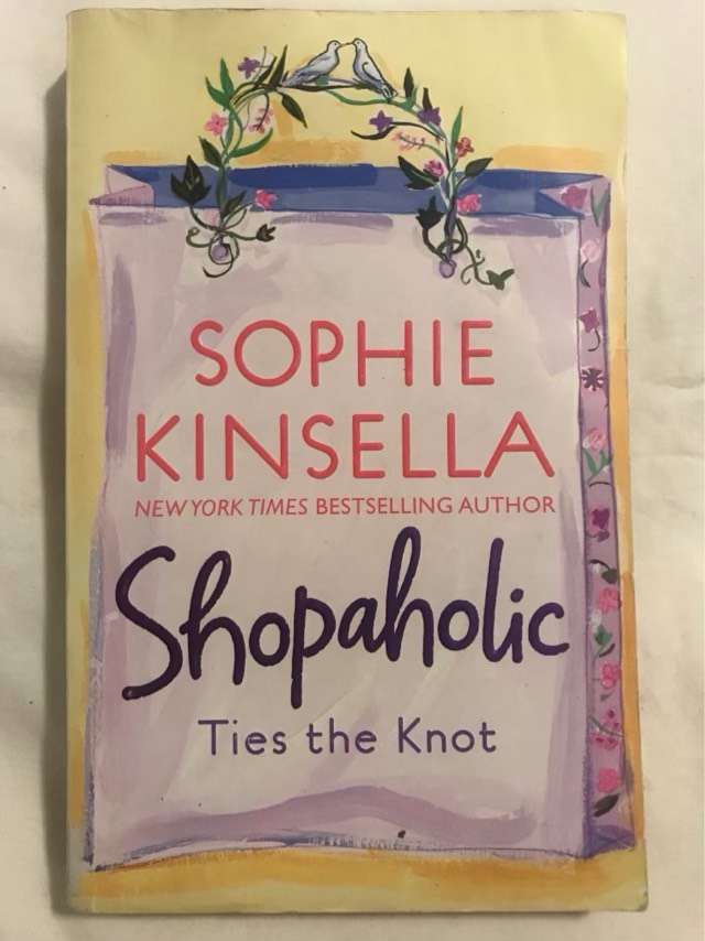 Shopaholic Ties the Knot - Sophie Kinsella