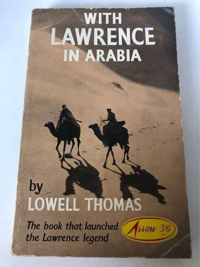 With Lawrence in Arabia - Lowell Thomas