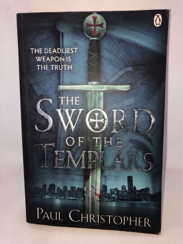 The Sword of the Templars - Paul Christopher