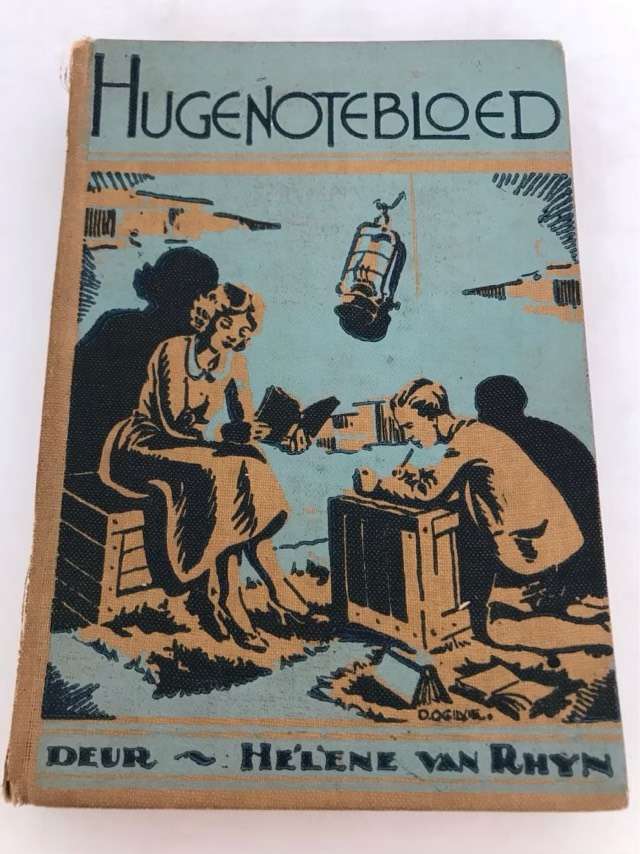 Hugenotebloed - Helene Van Rhyn