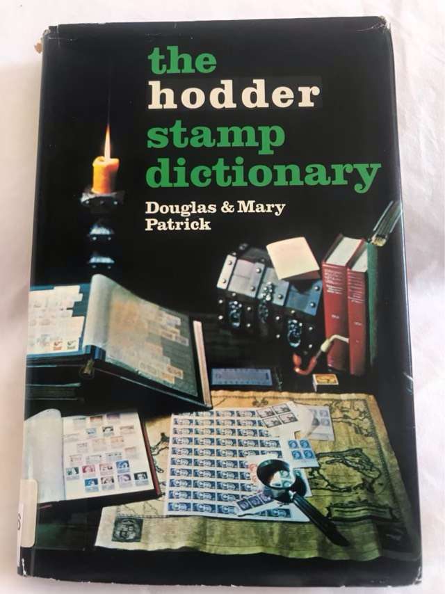 The Hodder Stamp Dictionary - Douglas & Mary Patrick