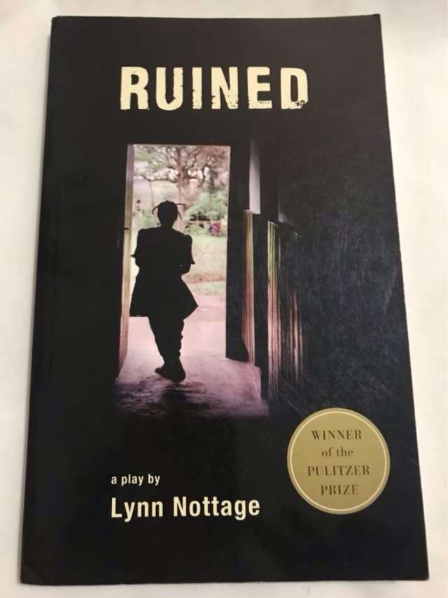 Ruined - Lynn Nottage