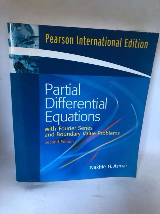 Partial Differential Equations with Fourier Series and Boundary Value Problems - Nakhl H. Asmar