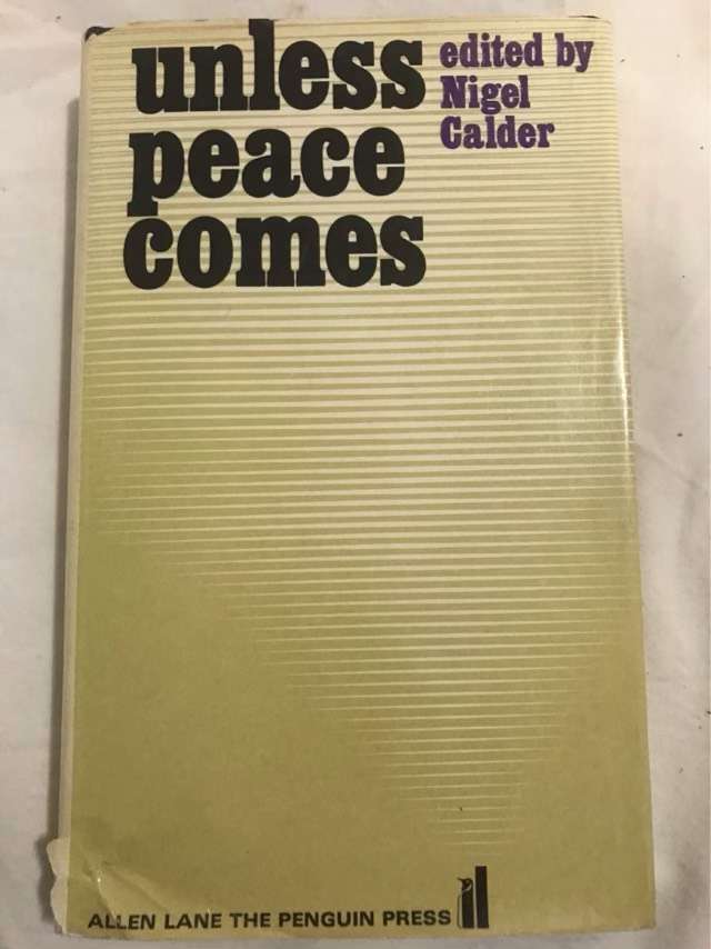 Unless Peace Comes - Nigel Calder
