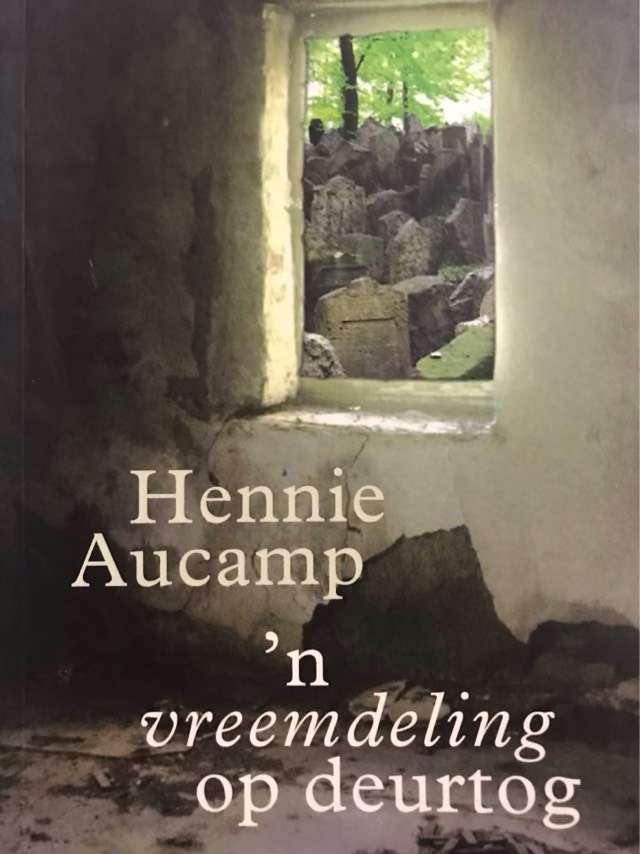 n Vreemdeling op deurtog - Hennie Aucamp *SIGNED*