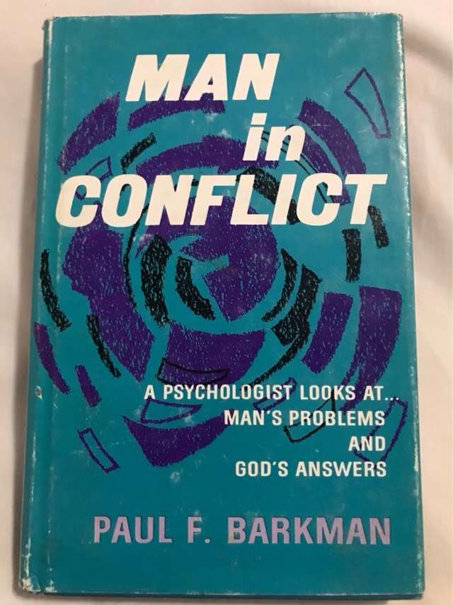 Man in Conflict - Paul F.Barkman