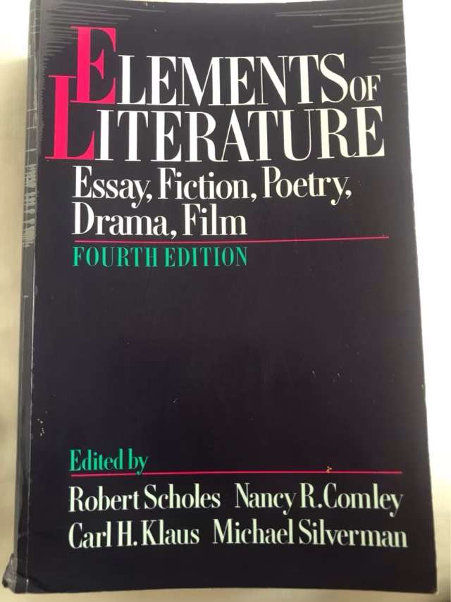 Elements of Literature - Robert Scholes, Carl H. Klaus, Nancy R. Comley