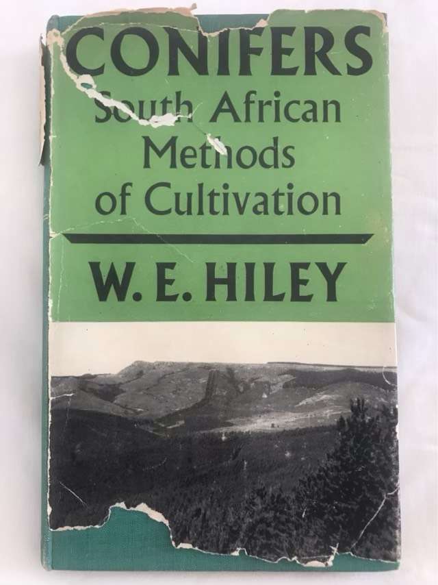 Conifers SA Methods of Cultivation - W.E.Hiley