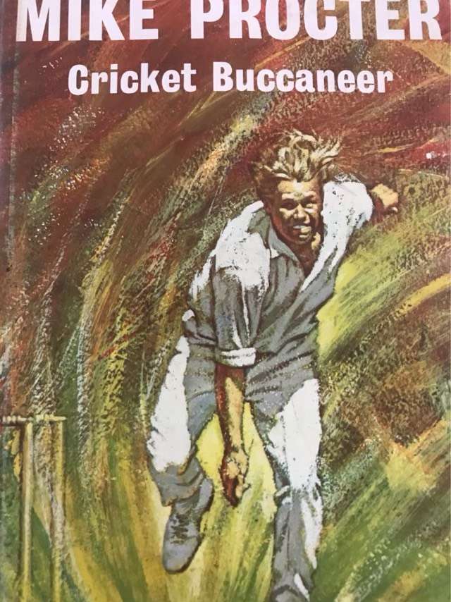 Cricket Buccaneer - Mike Procter