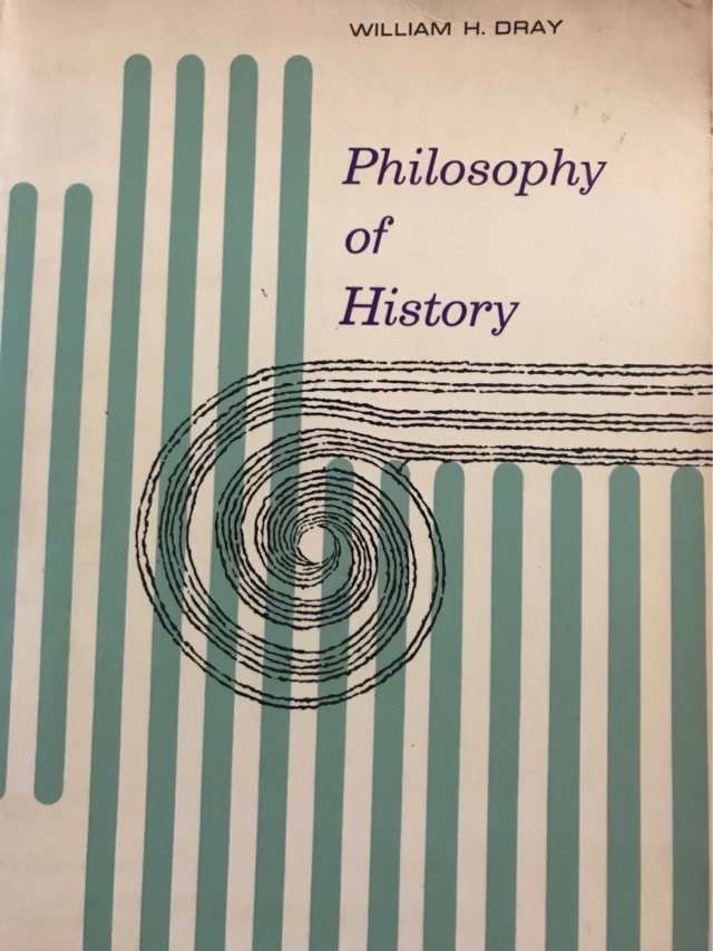 Philosophy of History - William H.Dray