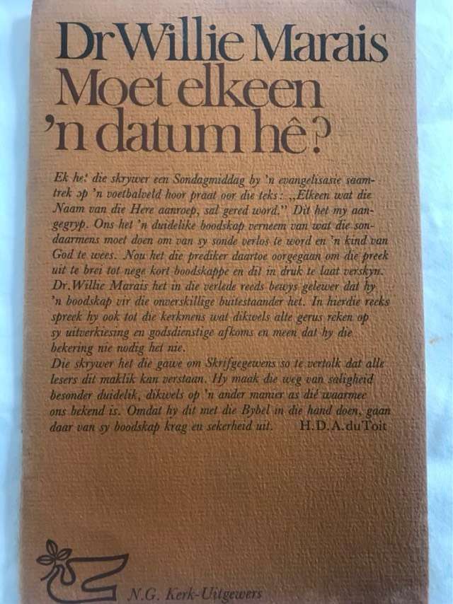 Moet Elkeen 'n Datum He? - Dr.Willie Marais