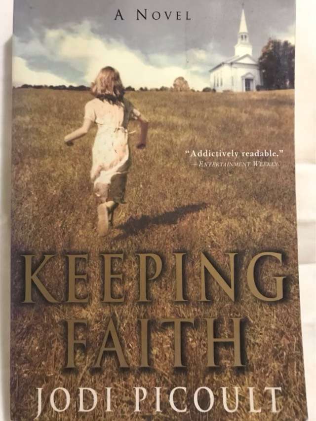 Keeping Faith, A Novel - Jodi Picoult