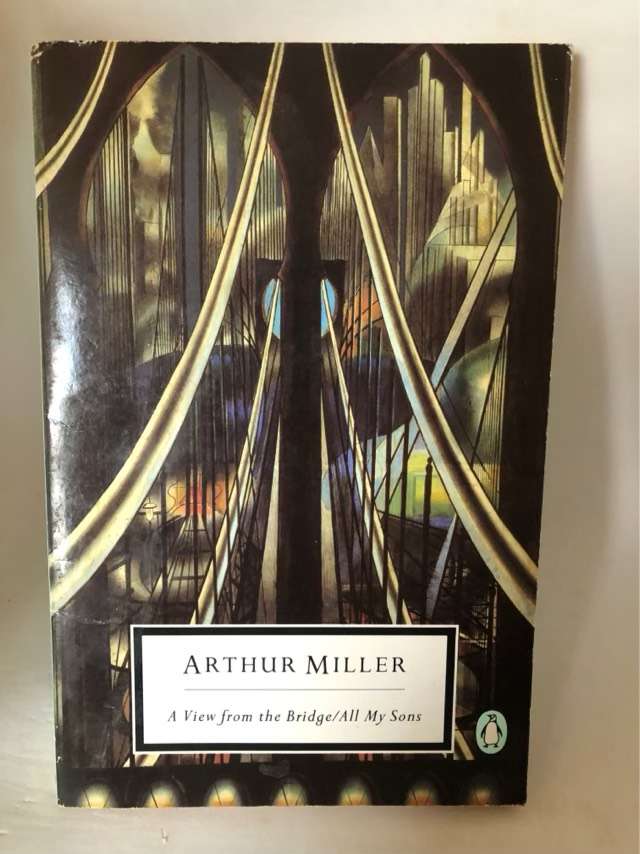 A View from the Bridge, All My Sons - Arthur Miller