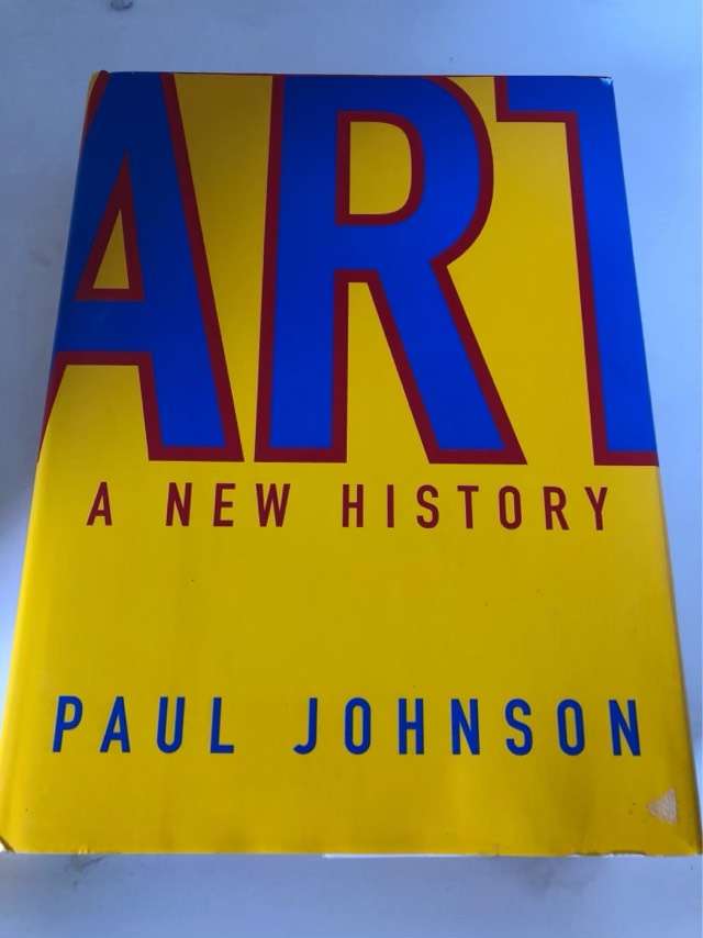Art: A New History, a new history - Paul Johnson