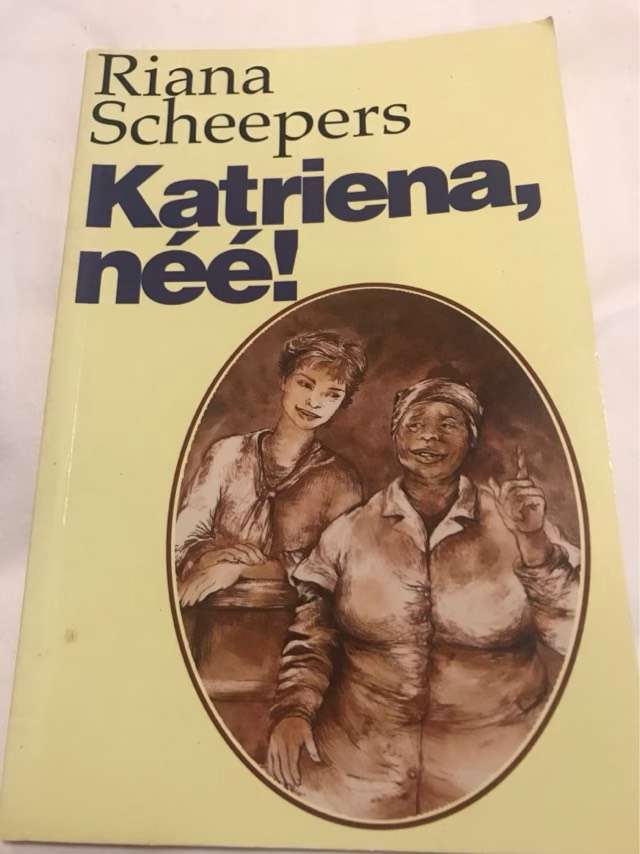 Katriena, nee! - Riana Scheepers