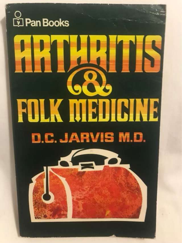 Arthritis & Folk Medicine - D.C.Jarvis