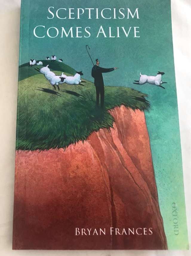 Scepticism Comes Alive - Bryan Frances