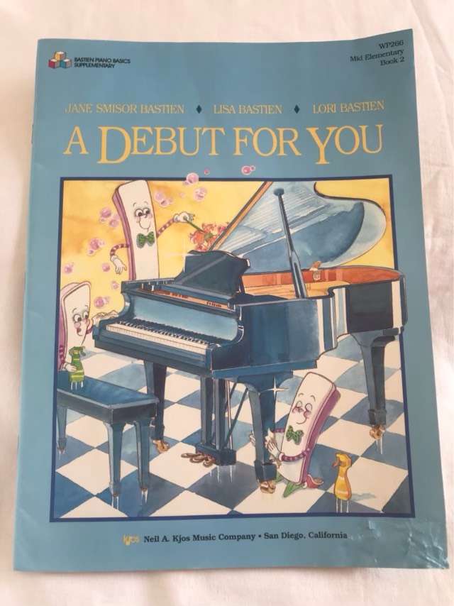 A Debut for You (Mid Elementary, Book2) - Jane Smisor Bastien
