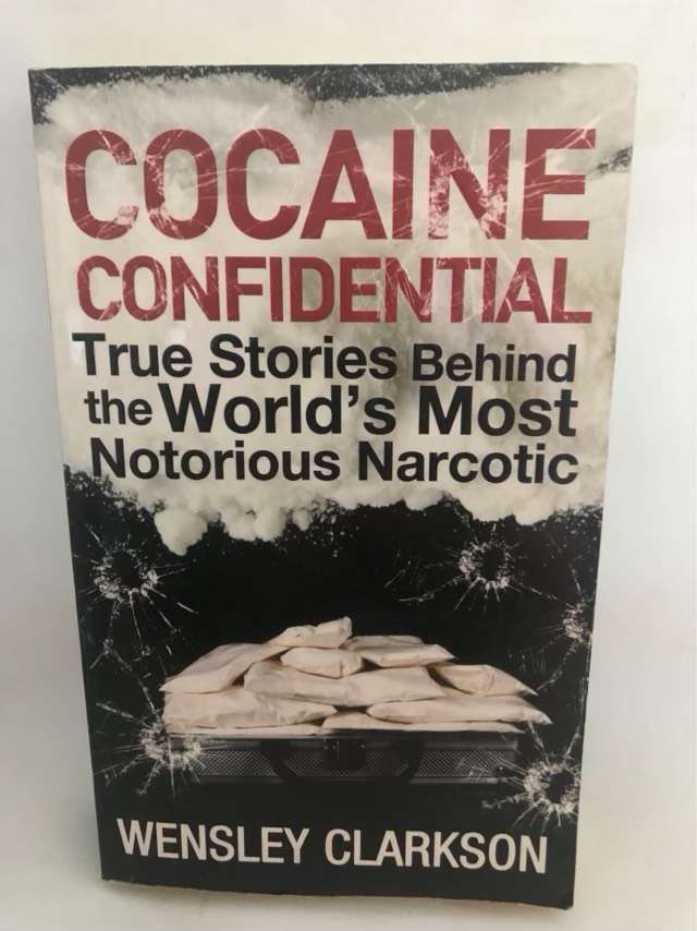 Cocaine Confidential - Wensley Clarkson